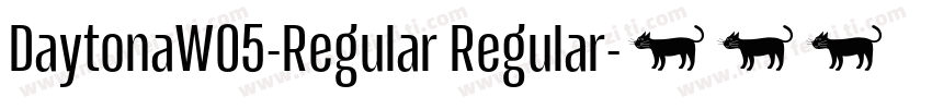 DaytonaW05-Regular Regular字体转换